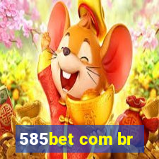 585bet com br